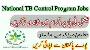 National TB Control Program Jobs 2025 www.ntp.gov.pk