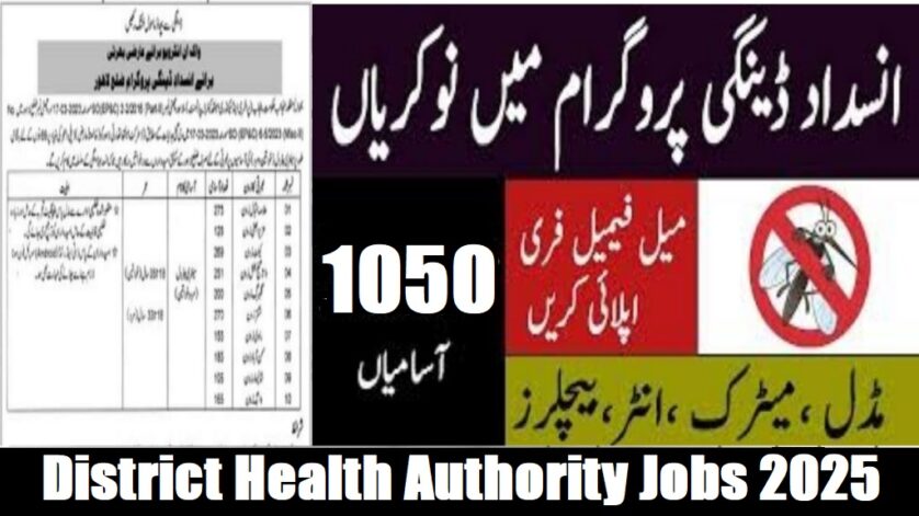 Sanitary Patrol DHA Jobs 2025 at District Health Authority Lahore 1050 Vacancies
