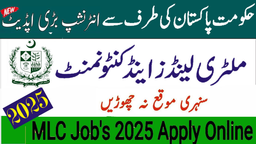 careers.mlc.gov.pk Military Land and Cantonment Internship 2025