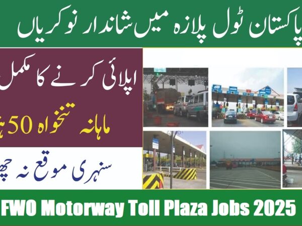 FWO Motorway Toll Plaza Jobs 2025