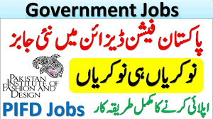 www.pifd.edu.pk Pakistan Institute of Fashion and Design Jobs 2025